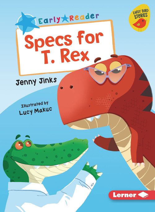 Specs for T. Rex by Jenny Jinks, Lucy Makuc, 9798348065119