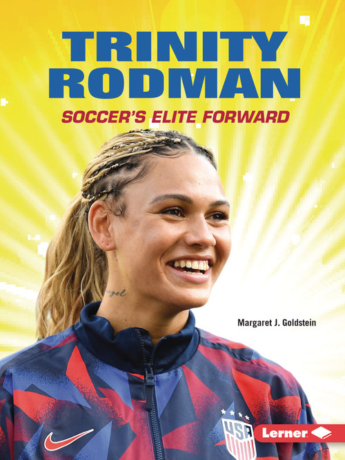 Trinity Rodman (Soccer's Elite Forward) by Margaret J. Goldstein, 9798348065140