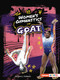 Women's Gymnastics G.O.A.T. by Margaret J. Goldstein, 9798348065225