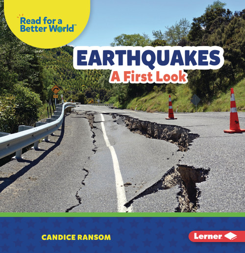 Earthquakes (A First Look) by Candice Ransom, 9798348065768