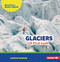 Glaciers (A First Look) by Candice Ransom, 9798348065782