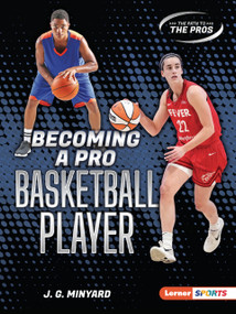 Becoming a Pro Basketball Player by J. G. Minyard, 9798348066079