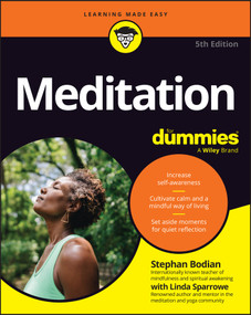 Meditation For Dummies by Stephan Bodian, Linda Sparrowe, 9781394431564