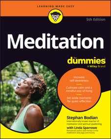 Meditation For Dummies by Stephan Bodian, Linda Sparrowe, 9781394431564