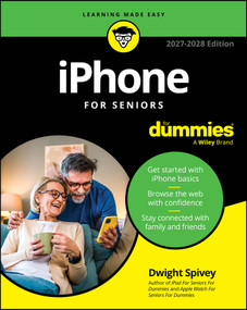 iPhone For Seniors For Dummies, 2027-2028 Edition by Dwight Spivey, 9781394460137