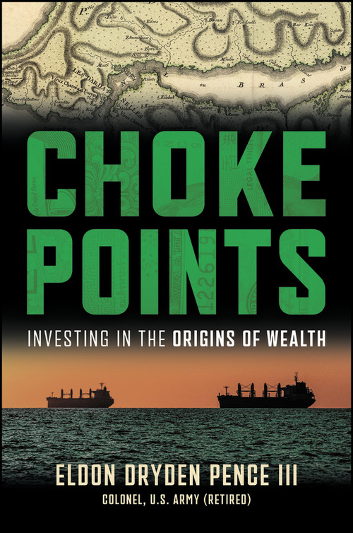 Choke Point Investing by Dryden Pence, 9781394469611