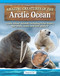 Amazing Creatures of the Arctic Ocean (Learn About Animals Including Polar Bears, Narwhals, Seals, and Sea Spiders!) by Tamra B. Orr, 9798890941725
