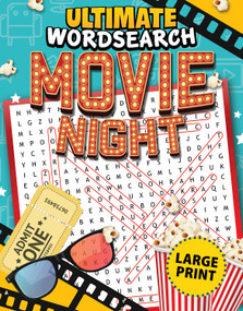 Ultimate Word Search Movie Night by Editors of Fox Chapel Publishing, 9781497104273