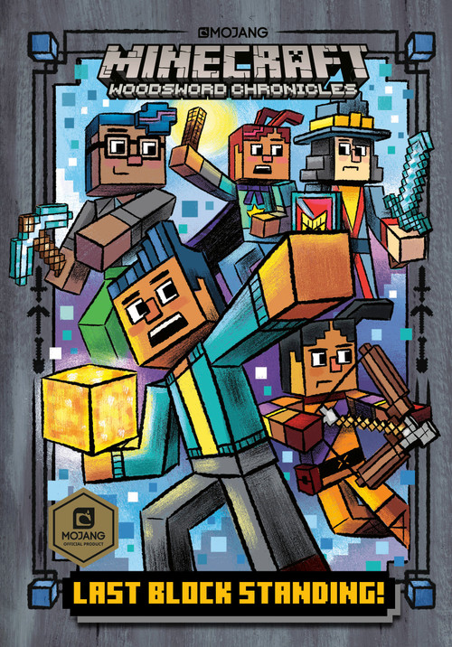 Last Block Standing! (Minecraft Woodsword Chronicles #6) by Nick  Eliopulos, 9781984850690