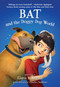 Bat and the Doggy Dog World by Elana K. Arnold, 9780063385238
