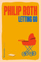 Letting Go (A Novel) by Philip Roth, 9780063508415