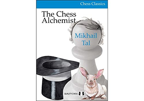 The Chess Alchemist by Mikhail Tal, 9781784830847