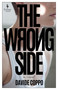 The Wrong Side by Davide Coppo, Isabella Corletto, 9798889662389