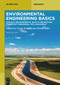 Environmental Engineering Basics (Ecology, Environmental Quality Protection, Transport Phenomena. Risk Assessment) by Vesna Tomašić, Bruno Zelić, 9783119143707