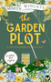 THE GARDEN PLOT (An utterly charming English garden murder mystery) by Marty Wingate, 9781805736202