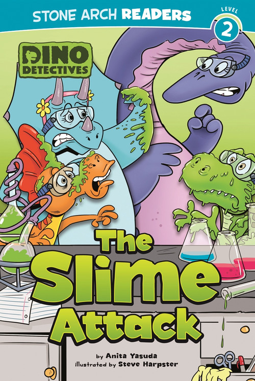 The Slime Attack by Anita Yasuda, Steve Harpster, 9781434248336
