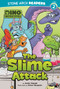 The Slime Attack by Anita Yasuda, Steve Harpster, 9781434248336