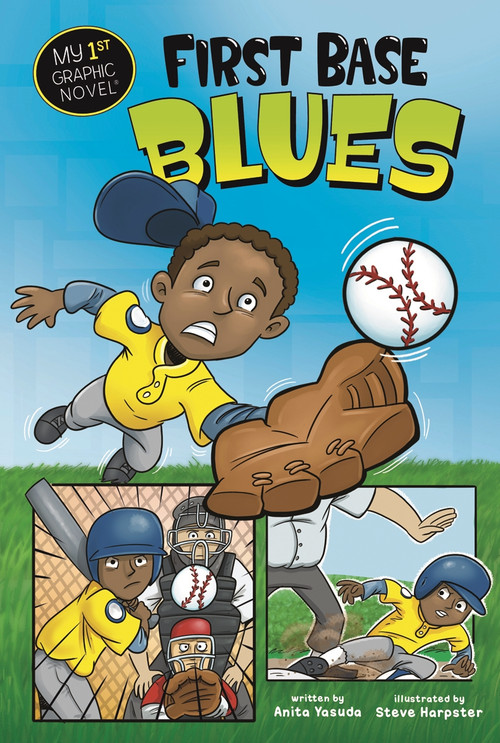 First Base Blues by Anita Yasuda, Steve Harpster, 9781434238634