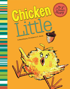 Chicken Little by Kyle Hermanson, Christianne C. Jones, 9781404873551