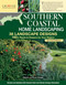 Southern Coastal Home Landscaping, Second Edition (38 Landscape Designs with 160+ Plants & Flowers for Your Region) by Teresa Watkins, 9781580115926