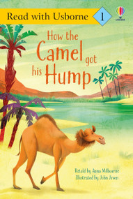 How the Camel Got His Hump (Read with Usborne) by Anna Milbourne, John Joven, 9781835404089
