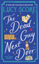 The Dead Guy Next Door by Lucy Score, 9798256500207