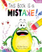 This Book Is A Mistake! (A Funny And Interactive Story For Kids) by Ron Keres, Arthur Lin, Brooke Vitale, 9798985911220
