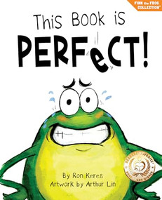 This Book Is Perfect! (A Funny And Interactive Story For Kids) by Ron Keres, Arthur Lin, Brooke Vitale, 9798985911268