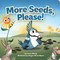 More Seeds, Please! by Lucas Alberg, Megan Marie Myers, 9781647554569