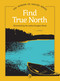 Find True North by Douglas Wood, 9781647556150