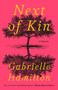 Next of Kin (A Memoir) by Gabrielle Hamilton, 9780399590115