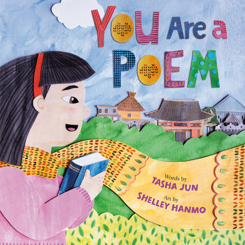 You Are a Poem by Tasha Jun, Shelley Hanmo, 9780593603123