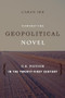 Toward the Geopolitical Novel (U.S. Fiction in the Twenty-First Century) by Caren Irr, 9780231164412