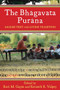 The Bhāgavata Purāna (Sacred Text and Living Tradition) by Ravi M. Gupta, Kenneth R. Valpey, 9780231149990