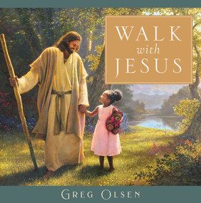 Walk with Jesus by Greg Olsen, Greg Olsen, 9781639936205