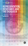Representation, Resistance and the Digiqueer (Fighting for Recognition in Technocratic Times) by Justin R. Ellis, 9781529228717