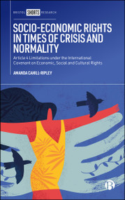 Socio-Economic Rights in Times of Crisis and Normality by Amanda Cahill-Ripley, 9781529251777