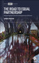 The Road to Equal Partnership (Reforming the Financial Consequences of Divorce) by Sharon Thompson, 9781529225976