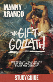 The Gift of Goliath Study Guide by Manny Arango, 9780593601709