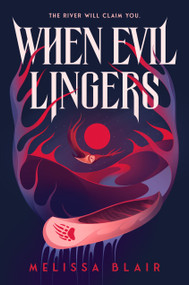When Evil Lingers by Melissa Blair, 9798217120963