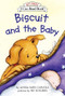 Biscuit and the Baby by Alyssa Satin Capucilli, Pat Schories, 9780060094607
