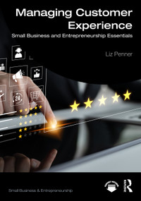 Managing Customer Experience (Small Business and Entrepreneurship Essentials) by Liz Penner, 9781041379010