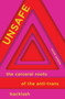Unsafe (The Carceral Roots of the Anti-Trans Backlash) by Sarah Lamble, 9798888906484