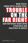 Trouble on the Far Right (Contemporary Right-Wing Strategies and Practices in Europe) by Maik Fielitz, Laura Lotte Laloire, 9783837637205