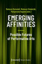 Emerging Affinities - Possible Futures of Performative Arts by Mateusz Borowski, Mateusz Chaberski, Malgorzata Sugiera, 9783837649062