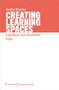 Creating Learning Spaces (Experiences from Educational Fields) by Joachim Bröcher, 9783837648874