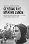 Sensing and Making Sense (Photosensitivity and Light-to-sound Translations in Media Art) by Graziele Lautenschlaeger, 9783837653311