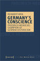 Germany's Conscience (Friedrich Meinecke: Champion of German Historicism) by Reinbert Krol, 9783837651355