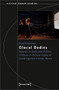 Glocal Bodies (Dancers in Exile and Politics of Place: A Critical Study of Contemporary Iranian Dance) by Elaheh Hatami, 9783837660807
