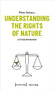 Understanding the Rights of Nature (A Critical Introduction) by Mihnea Tanasescu, 9783837654318